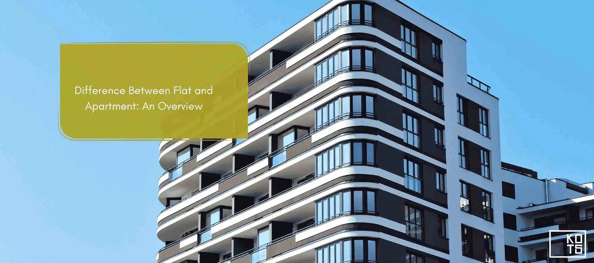 Difference Between Flat and Apartment: An Overview
