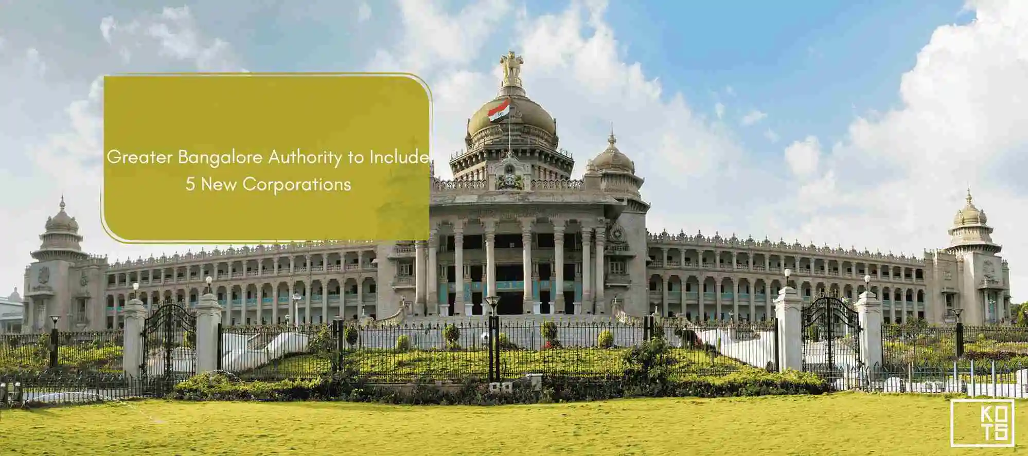 Greater Bangalore Authority to Include 5 New Corporations