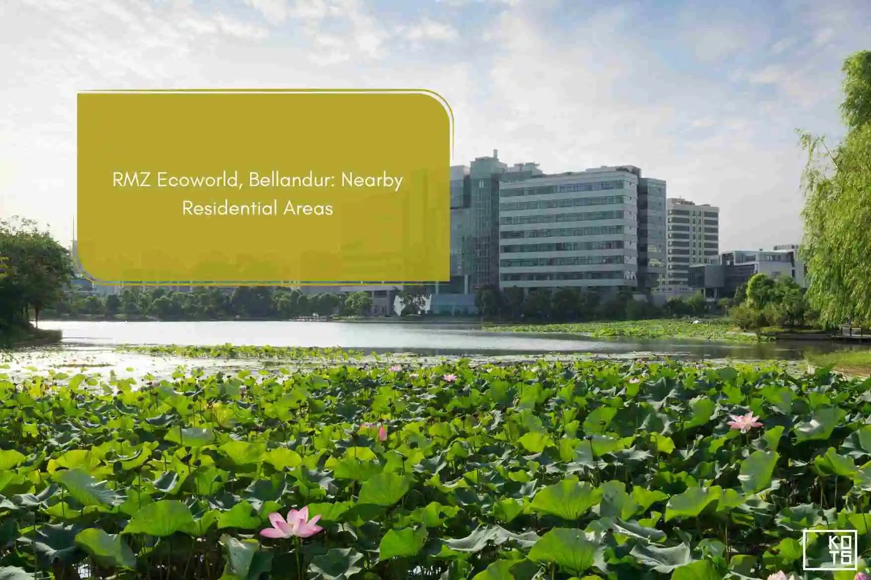 RMZ Ecoworld, Bellandur: Nearby Residential Areas